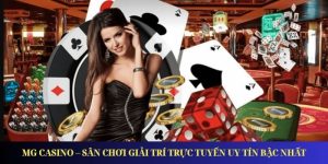 Mg Casino – Sân Chơi Giải Trí Trực Tuyến Uy Tín Bậc Nhất